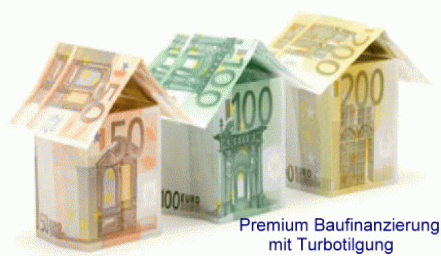 Baufinanzierung - Premium Finanzierung Turbotilgung